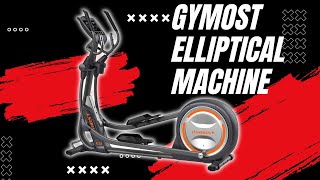 Is the GYMOST Elliptical Machine the Best Quiet Home Elliptical Trainer?