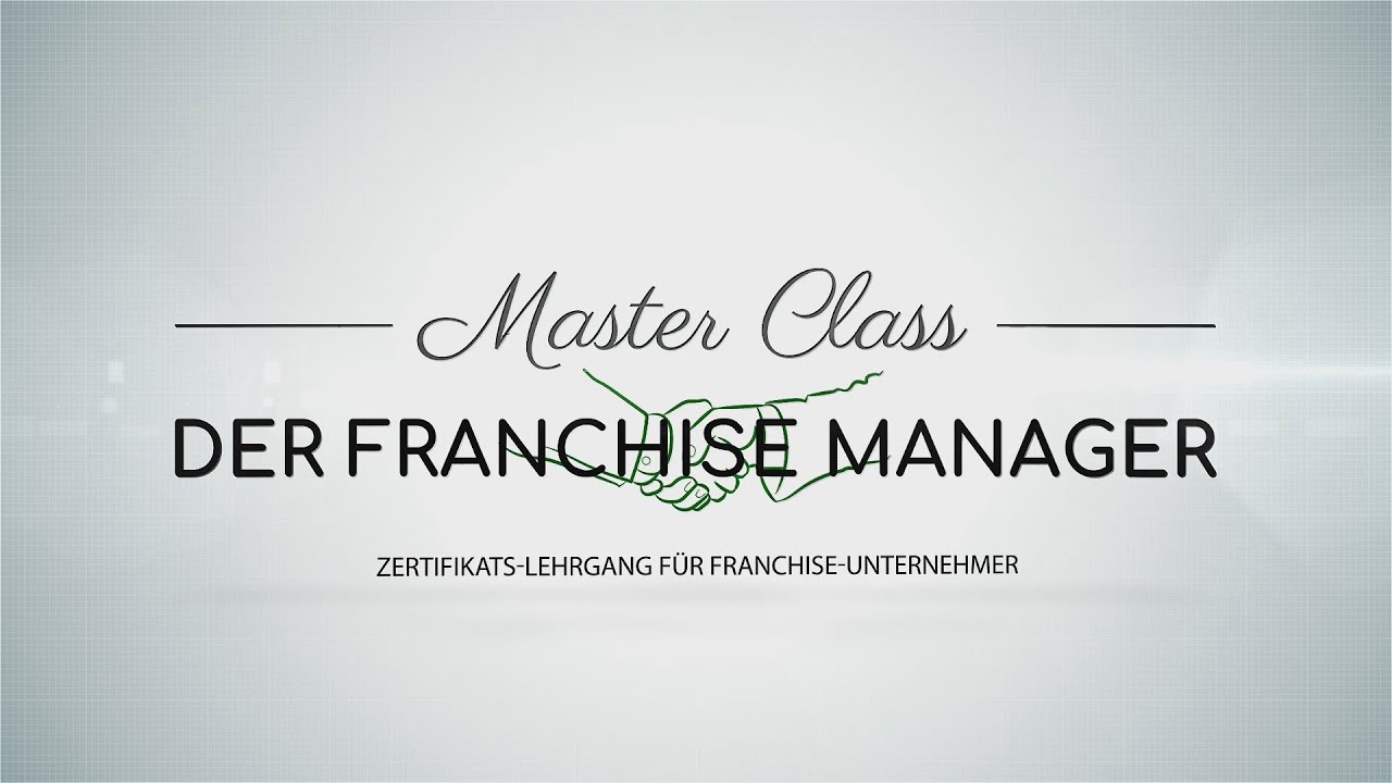 Masterclass "der Franchise Manager"