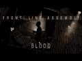 Front Line Assembly- BLOOD