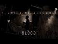Front Line Assembly- BLOOD 
