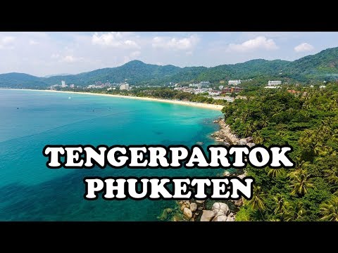 Tengerpartok Phuketen: 2. rész