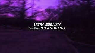 SFERA EBBASTA SERPENTE A SONAGLI+ TESTO