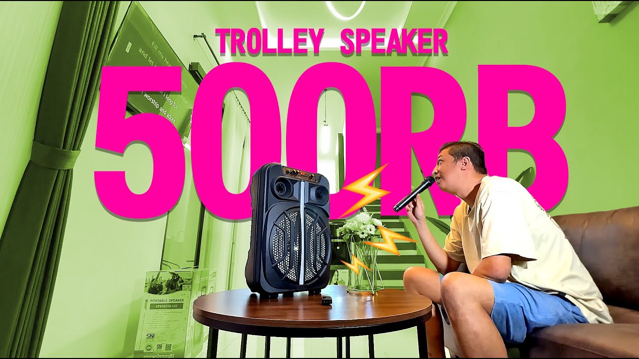 LUMAYAN buat karaoke di rumah, 500RB dan KENCANG.. | Advance S120 Trolley Speaker