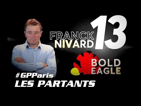 LES PARTANTS DU GRAND PRIX DE PARIS 2017
