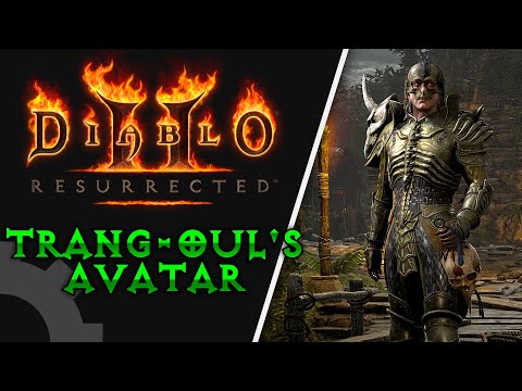 Why This is the BEST Set in Diablo 2 - Trang-Oul's Avatar Set Guide