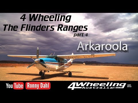 4 Wheeling The Flinders Ranges, part 4 of 6