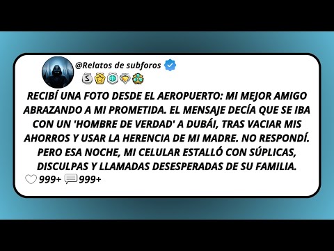 Recibí Una Foto Desde El Aeropuerto: Mi Mejor Amigo Abrazando A Mi Prometida. El Mensaje Decía...