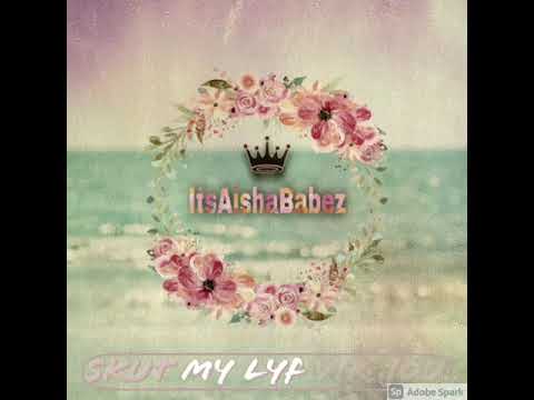 ItsAishaBabez ft Aymore ft Tes E & Dj Waan- Skut my Lyf vir jou(Official Audio)