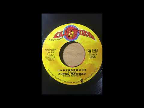 Curtis Mayfield - Underground CURTOM 1972