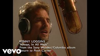 Kenny Loggins - Always, In All Ways