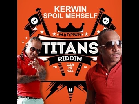 KERWIN DU BOIS - Spoil Mehself