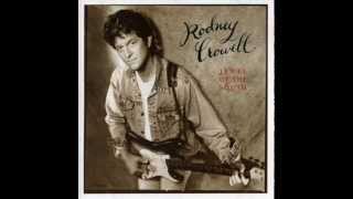 Rodney Crowell - Jewel Of The South