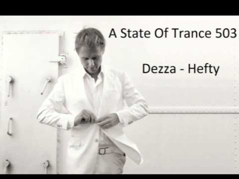 ASOT 503 Rip // Dezza - Hefty
