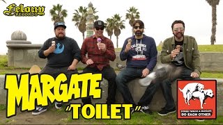 MARGATE - Toilet (strike twelve). Official Music video from 