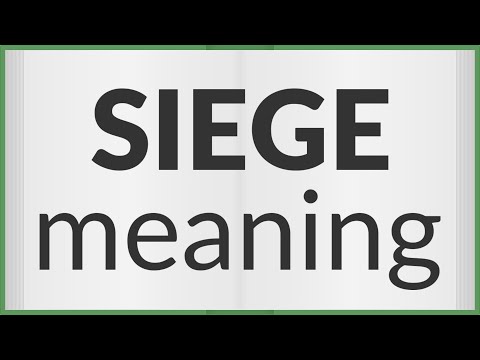 Siege | meaning of Siege