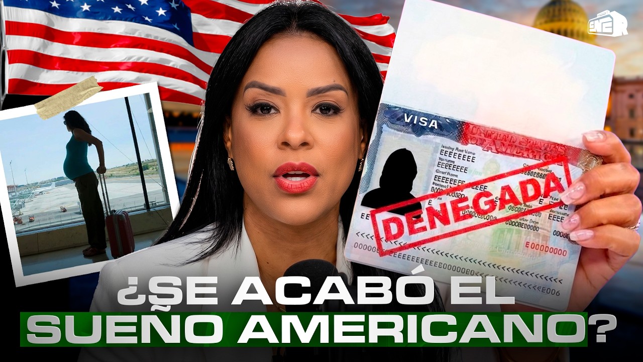 ¿SE ACABÓ EL SUEÑO AMERICANO? PARTOS EN EEUU Y FIANZAS PARA OBTENER UNA VISA