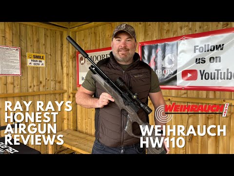 Honest Airgun Reviews - Episode 22 - Weihrauch HW110