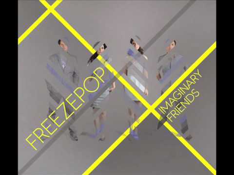 Freezepop- Imaginary Friend (With Lyrics)