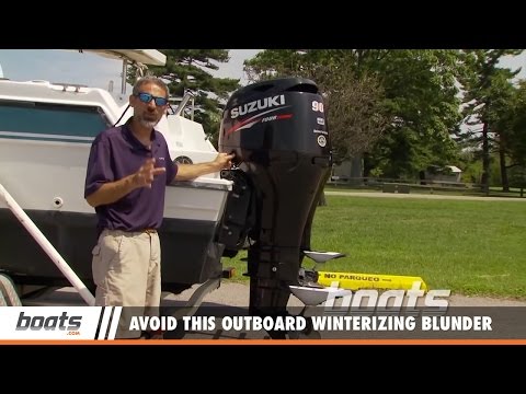 Boating Tips: Avoid This Outboard Winterizing Blunder