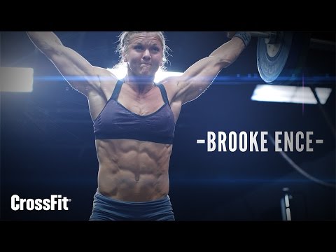 Brooke Ence – Her Journey To The Crossfit Games – Fitness Blog