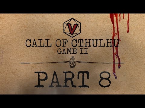 Call of Cthulhu: Game 2 - Part 8