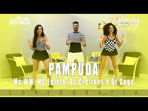 Pampuda - MC WM, MC Leléto, Os Cretinos e DJ Gege - Show Ritmos - Coreografia