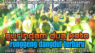 Download lagu Gurindam dua koto terbaru||nida Pasaman upiak pasaman ajo kalek Valencia music mp3