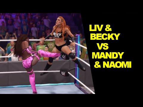 WWE 2K22 Liv Morgan & Becky Lynch vs Mandy Rose & Naomi - Tag Elimination