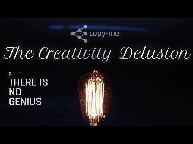 The Creativity Delusion: There is No Genius