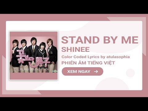 [Phiên âm Tiếng Việt] Stand By Me - SHINee