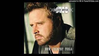 020 - How Country Feels -  Randy Houser