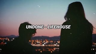 Undone - Lifehouse (Subtitulado).