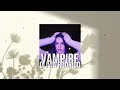 Olivia Rodrigo - Vampire (Sped up + Clean)