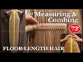 JJJ Measuring & Combing Floor Length Hair 