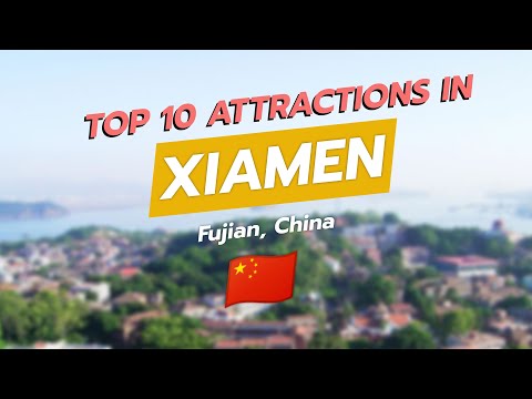 🌟 Discover Xiamen: Top 10 Attractions You Can't Miss! 🇨🇳