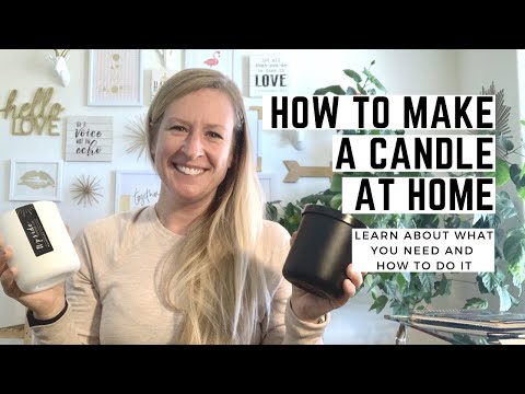 How To Make A Candle At Home!