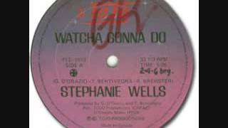 DISC SPOTLIGHT: “Whatcha Gonna Do” by Stephanie Wells (1983)