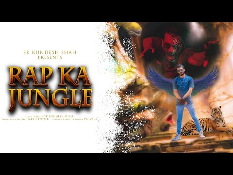 SK Kundesh Shah Rap Ka Jungle, Rapsong 