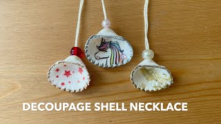 How to Make A Shell Necklace | Decoupage