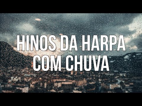 1 Hora De Músicas e Hinos Da Harpa Cristã Com Piano e Chuva |   Instrumental Gospel Worship
