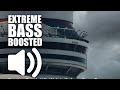 Drake ft. Wizkid & Kyla - One Dance (BASS BOOSTED EXTREME)💯🔊🔥
