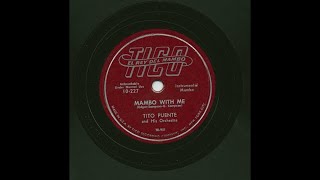 Tito Puente - Mambo With Me  - Tico 10-227
