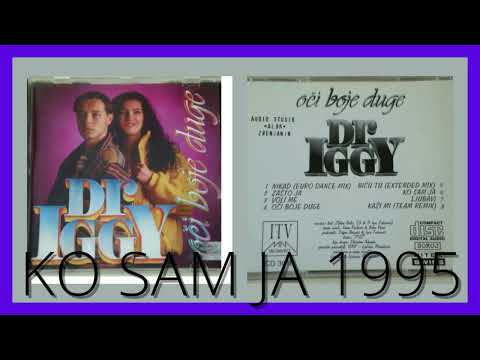 Dr IggY - Ko sam ja  ( Audio 1995 )
