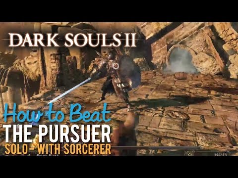 How to Beat The Pursuer Dark Souls 2