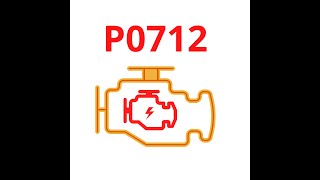 dtc p0712 – tezkor bartaraf etish