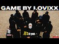 GAME by LOVIXX| Lyrics| HHBMUSIX| #game #lovixx #trending 