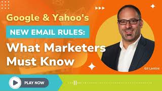 Integrated Insights: Google & Yahoo's New Email Rules