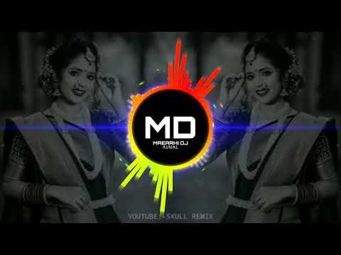 SAAJ HYO TUJHA ( KUNAL ) | DJ GDFM  | DJ SONG | SKULL REMIX