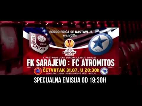 UEFA Europa League: FK "SARAJEVO" - FC "ATROMITOS" | Četvrtak, 31.7.2014. od 19:30h na FACE-u!