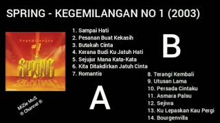 Download lagu ALBUM SPRING - KEGEMILANGAN NO.1 mp3 Download lagu ALBUM SPRING - KEGEMILANGAN NO.1 mp3